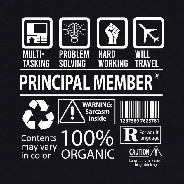 Principal Member T Shirt - MultiTasking Certified Job Gift Item Tee by Aquastal